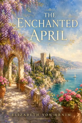 Cover of The Enchanted April