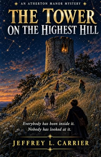 Cover of The Tower on the Highest Hill
